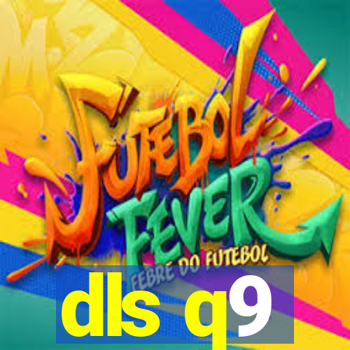 dls q9
